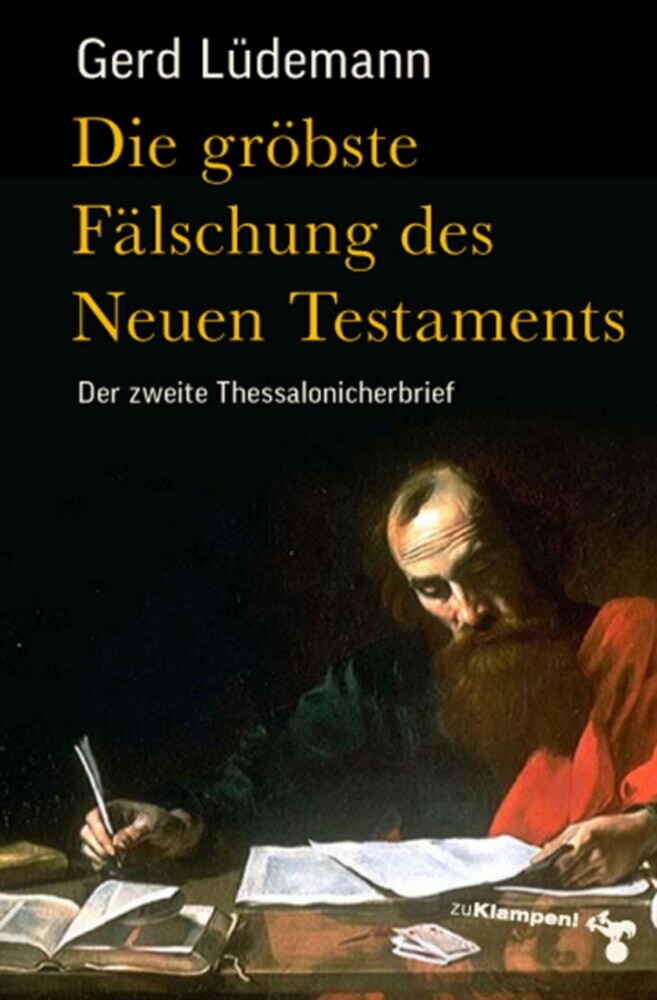 Die gröbste Fälschung des Neuen Testaments main product photo