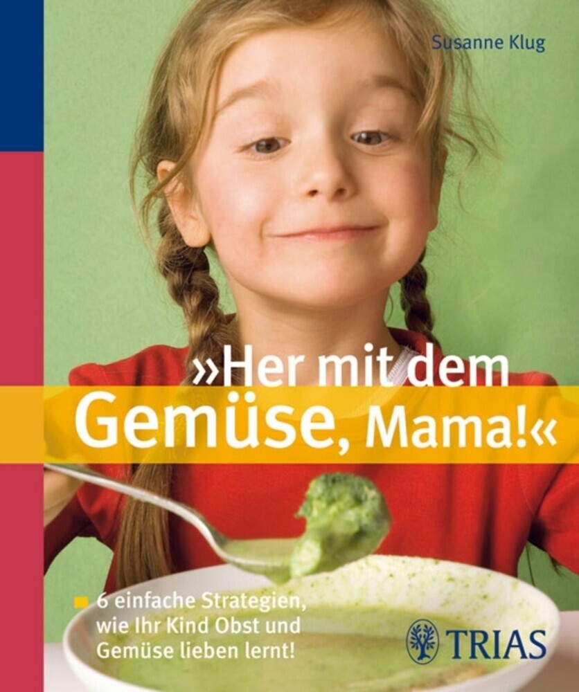 'Her mit dem Gemüse, Mama!' main product photo