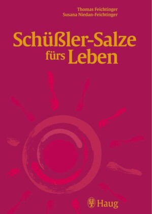 Schüßler-Salze fürs Leben