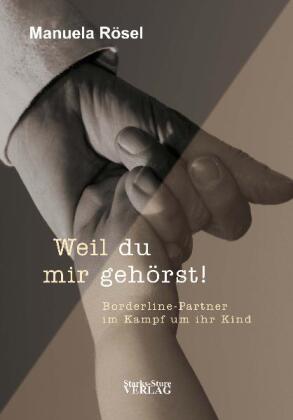 Weil du mir gehörst