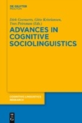 Advances in Cognitive Sociolinguistics