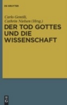 Der Tod Gottes und die Wissenschaft