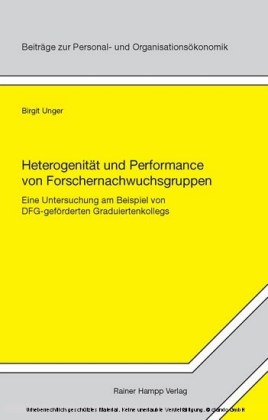 Heterogenität und Performance von Forschernachwuchsgruppen