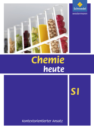 Chemie heute SI - Kontextorientierter Ansatz