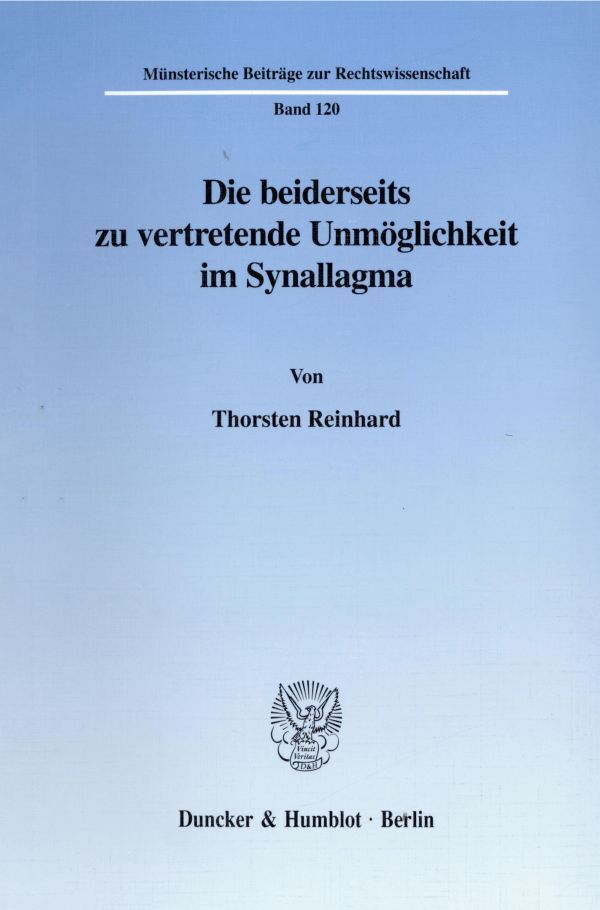 Die beiderseits zu vertretende Unmöglichkeit im Synallagma. main product photo
