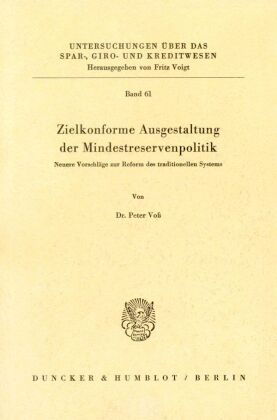 Zielkonforme Ausgestaltung der Mindestreservenpolitik.