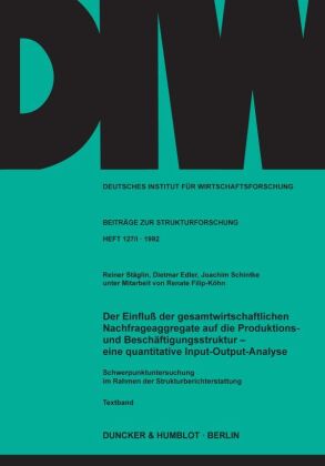 Der Einfluß der gesamtwirtschaftlichen Nachfrageaggregate auf...