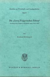 Die 'Georg Fuggerischen Erben'.