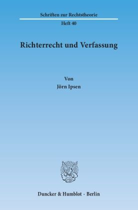 Richterrecht und Verfassung.