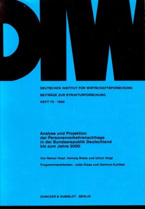 Analyse und Projektion der Personenverkehrsnachfrage in der Bu...