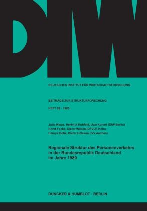 Regionale Struktur des Personenverkehrs in der Bundesrepublik ...