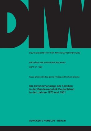 Die Einkommenslage der Familien in der Bundesrepublik Deutschl...