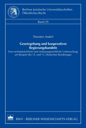 Gesetzgebung und kooperatives Regierungshandeln