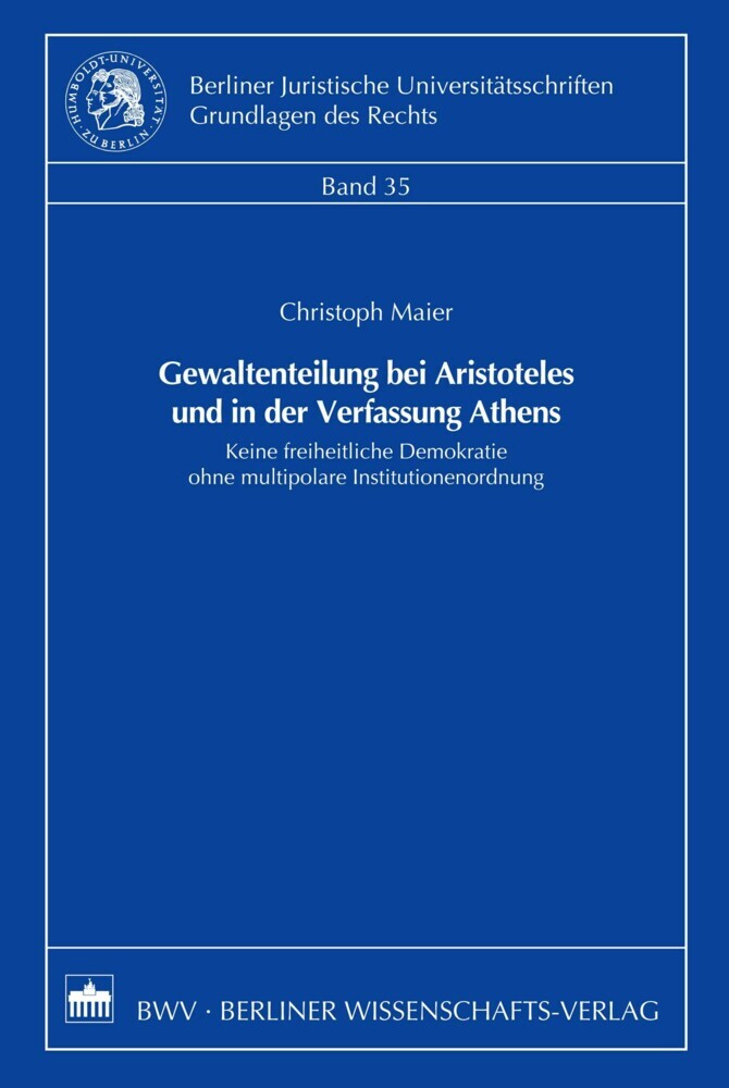 Gewaltenteilung bei Aristoteles und in der Verfassung Athens main product photo