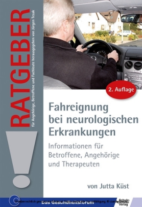 Ratgeber zur Fahreignung bei neurologischen Erkrankungen