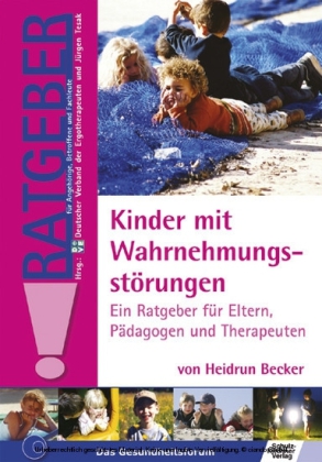 Kinder mit Wahrnehmungsstörungen