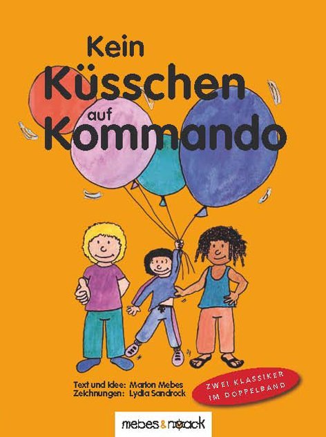 Kein Küsschen auf Kommando / Kein Anfassen auf Kommando main product photo