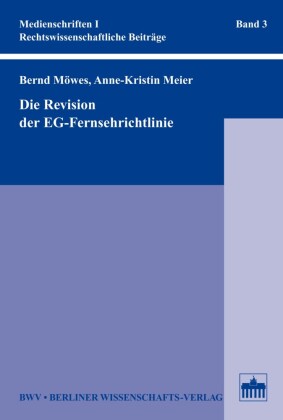 Die Revision der EG-Fernsehrichtlinie
