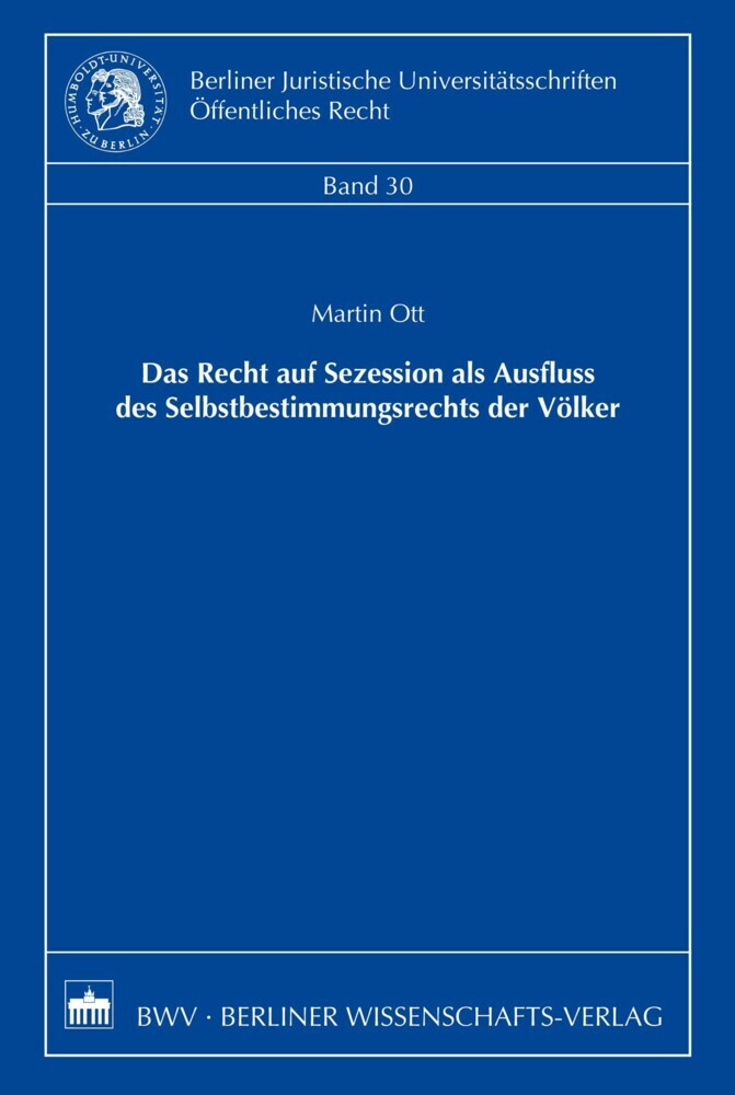 Das Recht der Sezession als Ausfluss des Selbstbestimmungsrechts der Völker main product photo