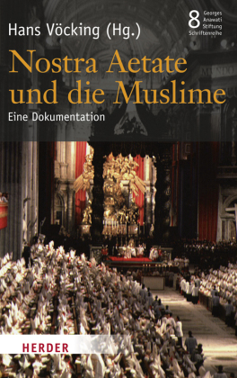 Veröffentlichungen der Georges-Anawati-Stiftung - Schriftenreihe