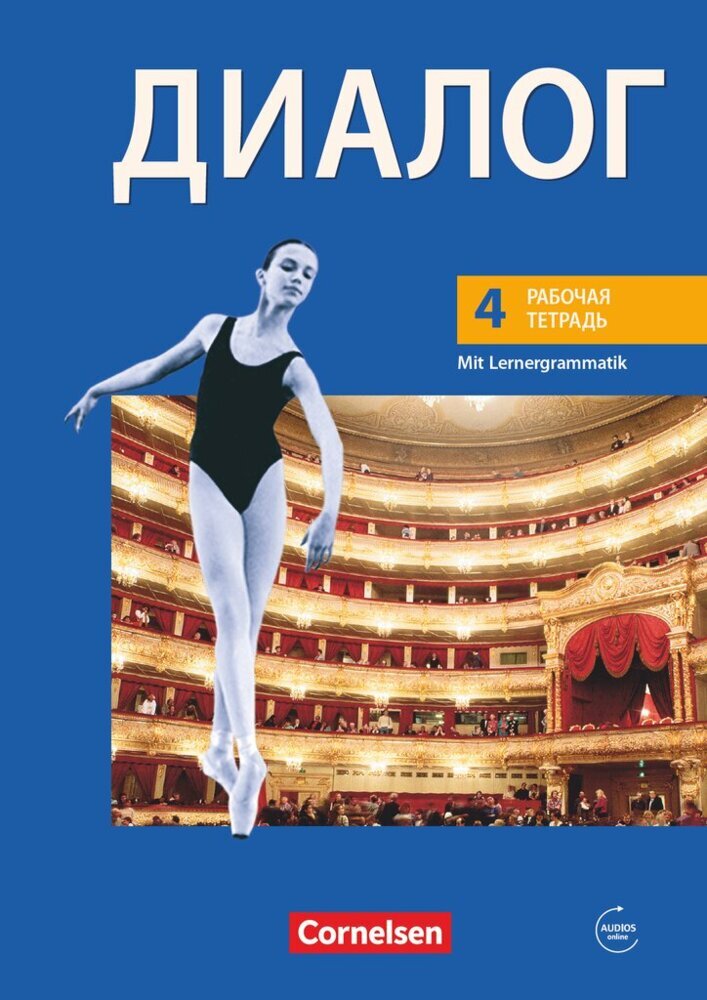 Dialog - Lehrwerk für den Russischunterricht - Russisch als 2. Fremdsprache - Ausgabe 2008 - 4. Lernjahr main product photo