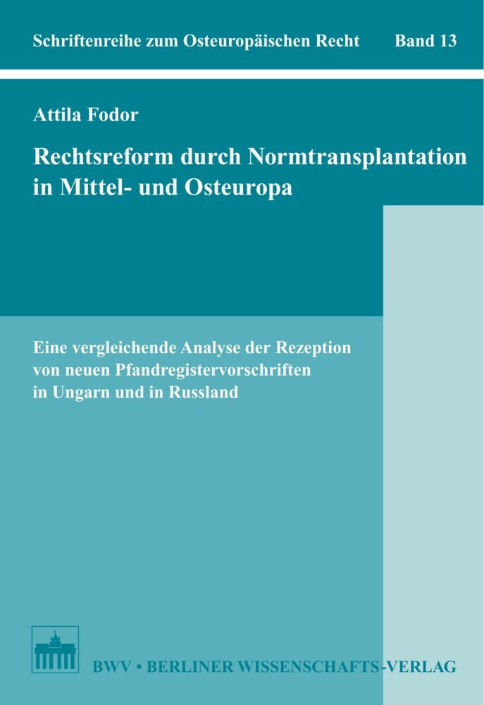 Rechtsreform durch Normtransplantation in Mittel- und Osteuropa main product photo