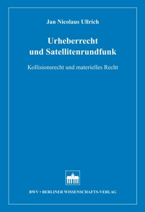 Urheberrecht und Satellitenrundfunk
