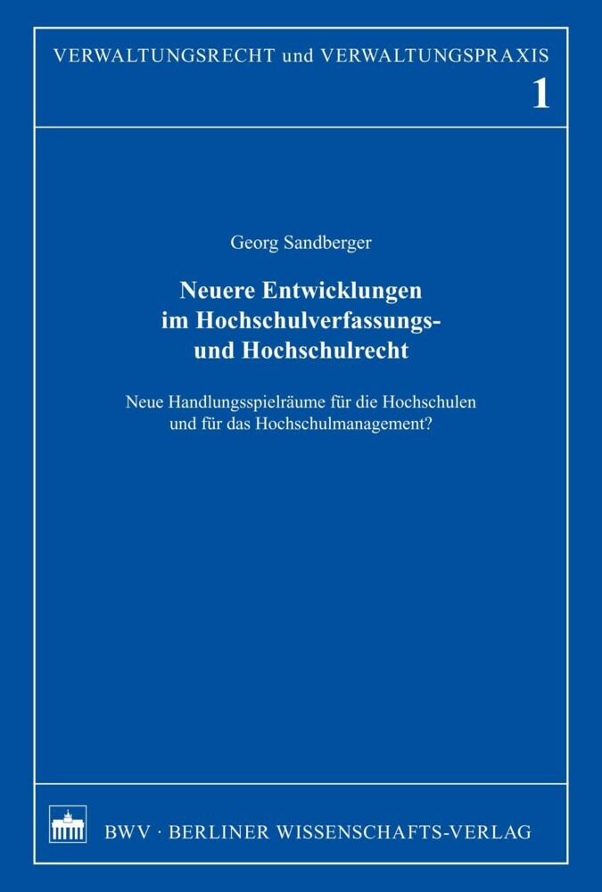 Neuere Entwicklungen im Hochschulverfassungs- und Hochschulrecht main product photo