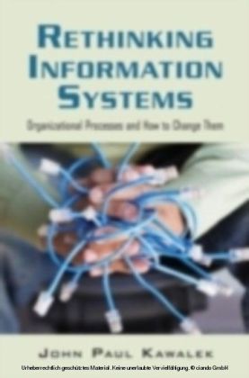 Rethinking Information Systems in Organizations