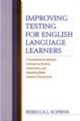 Improving Testing For English Language Learners
