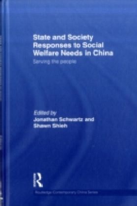 State and Society Responses to Social Welfare Needs in China