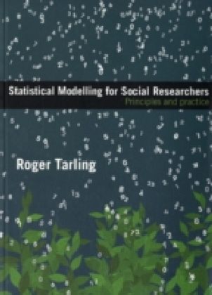 Statistical Modelling for Social Researchers