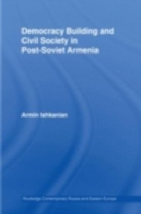 Democracy Building and Civil Society in Post-Soviet Armenia main product photo