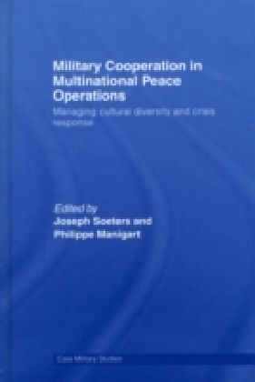 Military Cooperation in Multinational Peace Operations