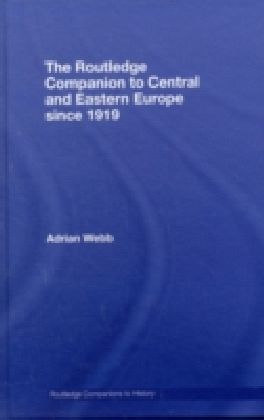 Routledge Companion to Central and Eastern Europe since 1919 main product photo