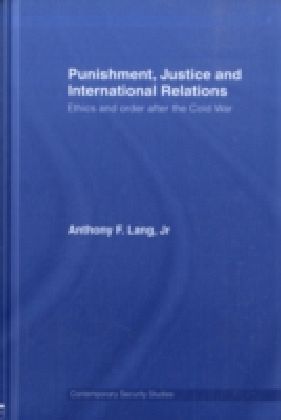 Punishment, Justice and International Relations