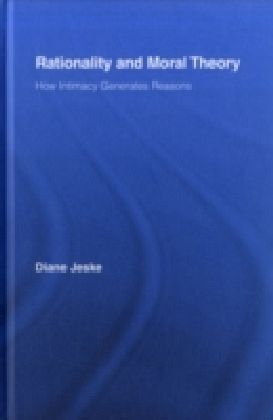 Rationality and Moral Theory