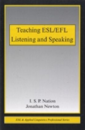 Teaching ESL/EFL Listening and Speaking