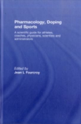 Pharmacology, Doping and Sports