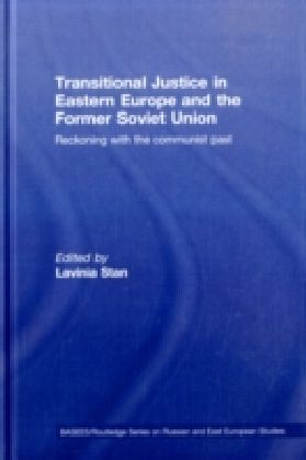 Transitional Justice in Eastern Europe and the former Soviet Union