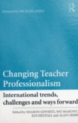 Changing Teacher Professionalism