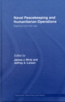 Naval Peacekeeping and Humanitarian Operations