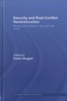 Security and Post-Conflict Reconstruction