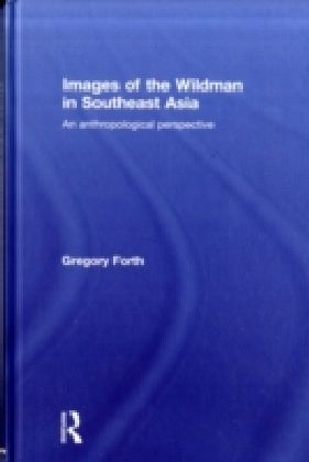 Images of the Wildman in Southeast Asia