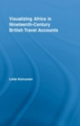Visualizing Africa in Nineteenth-Century British Travel Accounts main product photo