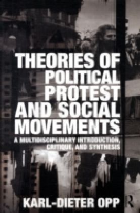 Theories of Political Protest and Social Movements