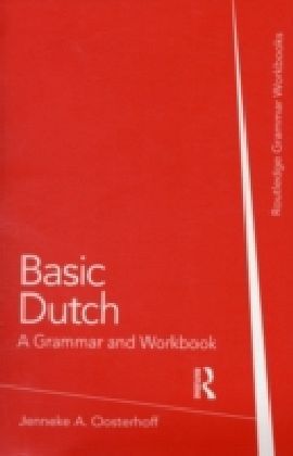 Basic Dutch: A Grammar and Workbook main product photo