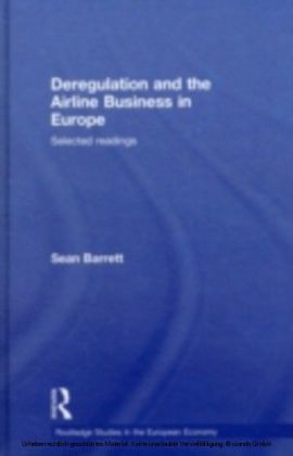 Deregulation and the Airline Business in Europe