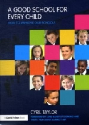Good School for Every Child