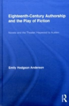 Eighteenth-Century Authorship and the Play of Fiction main product photo